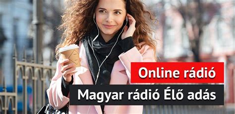 magyar radio online hallgatasa